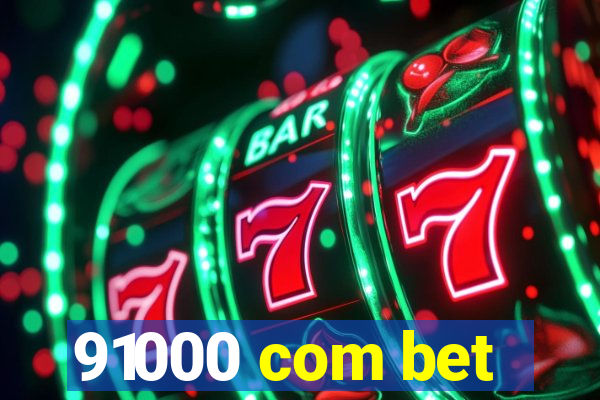 91000 com bet